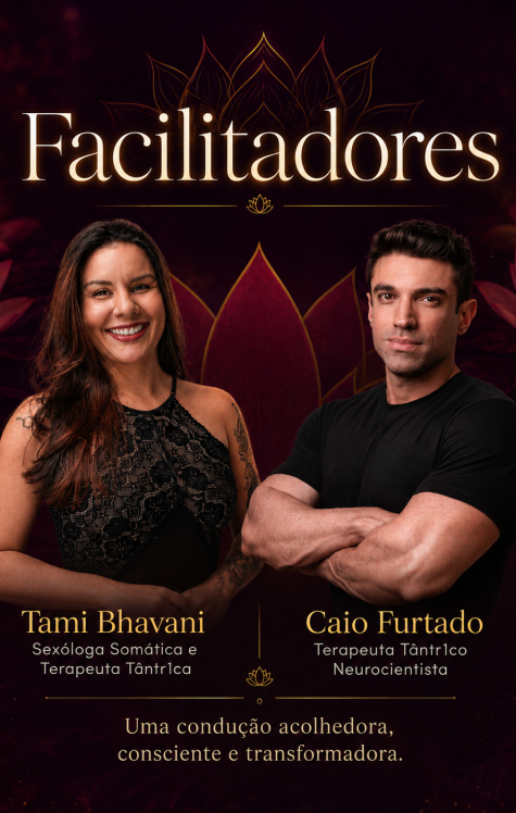 Despertar Tântrico com Caio e Tami